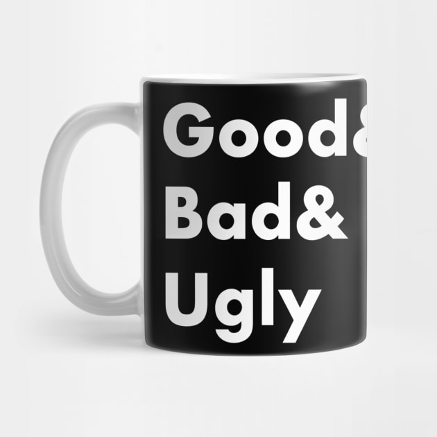 Good& Bad& Ugly by WeirdStuff